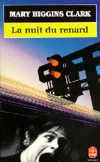 La Nuit du Renard de Mary Higgins Clark