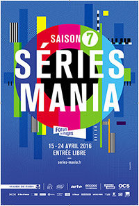 Affiche Festival des séries Séries Mania 2016