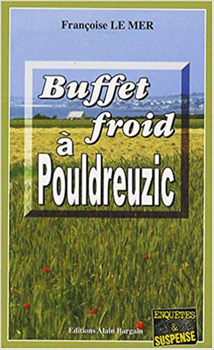 Polar breton de Françoise Le Mer : Buffet froid à Pouldreuzic