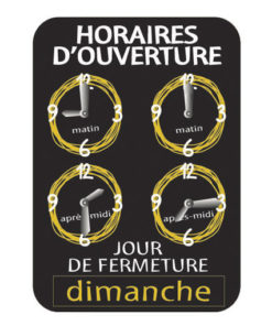 panneau horaires d’ouverture fond noir
