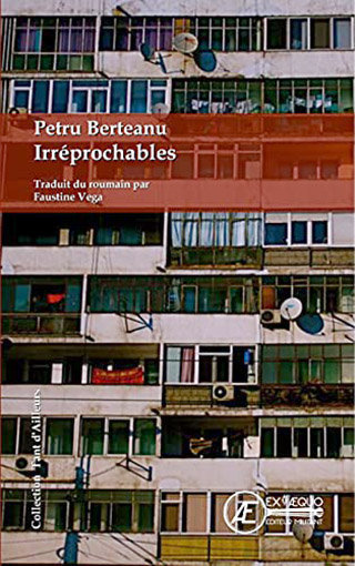 Irréprochables de Petru Berteanu